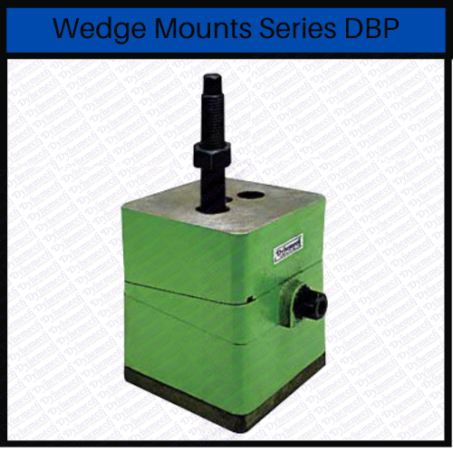 Dynemech Wedge Mounts, Series DBP