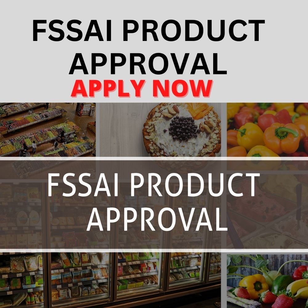 Fssai Product Approval