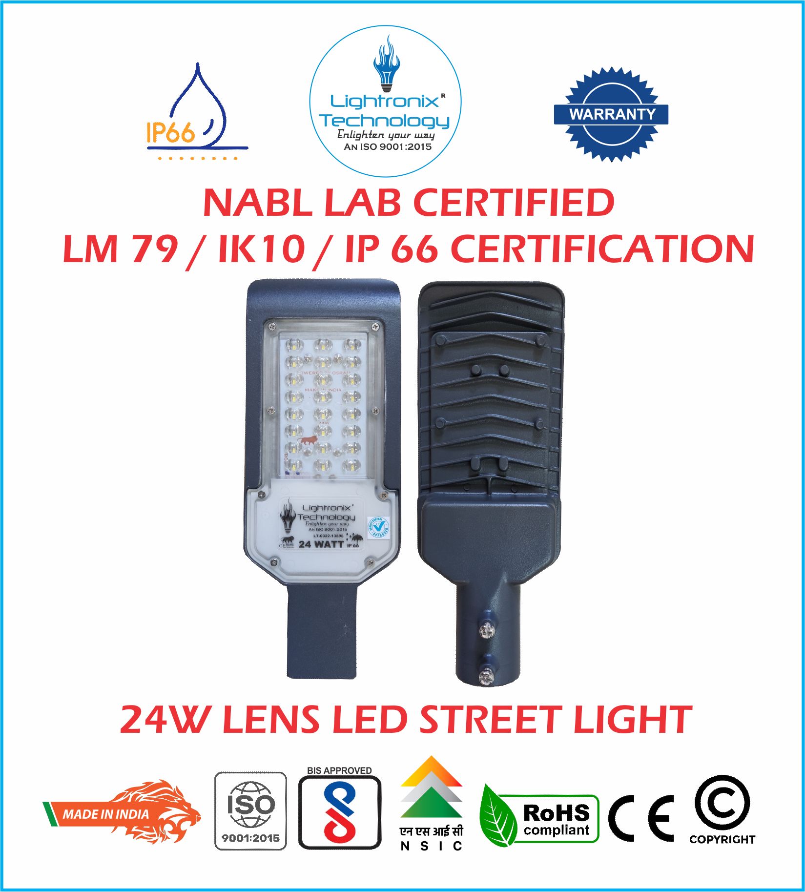 24W LENS LED STREET LIGHT -  NABL LAB APPROVED