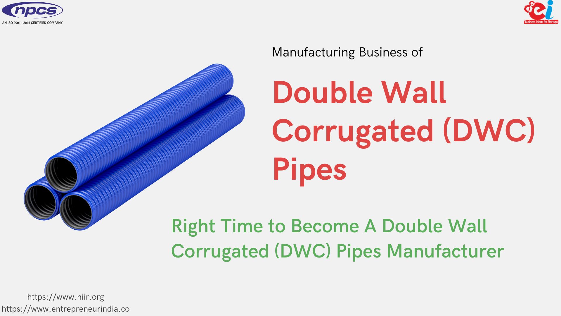 Project Report on Double Wall Corrugated Pipes Industry