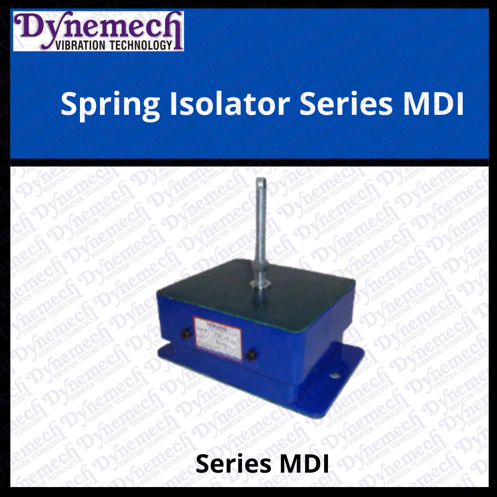 Combination Spring And Vibration Damper Isolators Series MDI